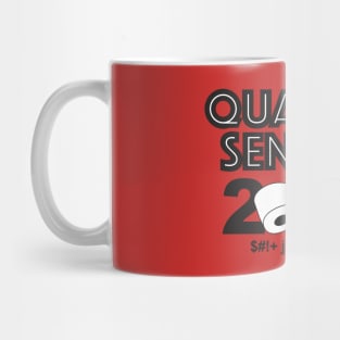 Quaran-Seniors 2020 Mug